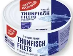 Scheck-in-Center Gut & Günstig Thunfischfilets Angebot