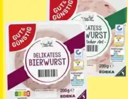 Edeka Gut & Günstig Delikatess Bierwurst-Aufschnitt Angebot