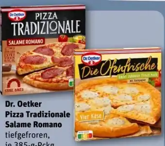 REWE Center Dr. Oetker Pizza Tradizionale Salame Romano Angebot