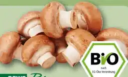 REWE Rewe Bio Champignons Angebot