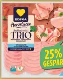 E-Center Edeka Herzstücke Aufschnitt Trio Angebot