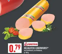 Marktkauf Rasting delikatess leberwurst Angebot