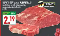 Marktkauf Jungbullen-fleisch roastbeef auch als rumpsteak Angebot