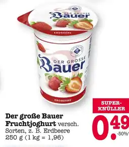 E-Center Bauer der große bauer fruchtjoghurt Angebot