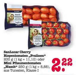 E-Center Sanlucar cherry rispen-tomaten pralinen oder mini pflaumentomaten nasch Angebot