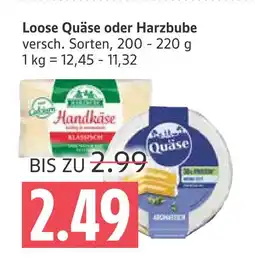 Marktkauf Loose quäse oder harzbube Angebot