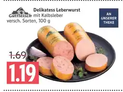 Marktkauf Gutfleisch delikatess leberwurst Angebot