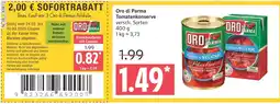 Marktkauf Oro di parma tomatenkonserve Angebot