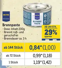 METRO METRO PROFESSIONAL Brennpaste Angebot