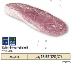 METRO Kalbs-Semerrolle hell Angebot