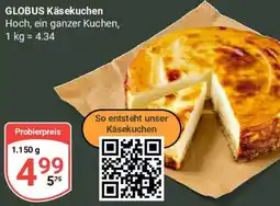 Globus GLOBUS Käsekuchen Angebot