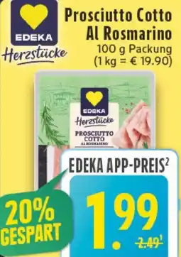 Kaufland EDEKA Herzstücke Prosciutto Cotto Al Rosmarino Angebot