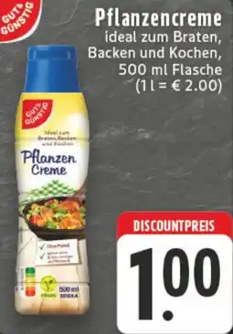 Kaufland Gut & Günstig Pflanzencreme Angebot