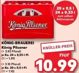 Kaufland KÖNIG-BRAUEREI König Pilsener Angebot