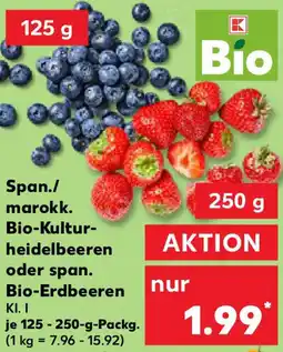 Kaufland Span./ marokk. Bio-Kulturheidelbeeren oder span. Bio-Erdbeeren Angebot