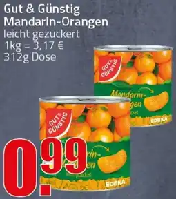 Ihr Frischmarkt Gut & Günstig Mandarin-Orangen Angebot