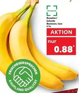 Kaufland Ecuador./ kolumb. Bananen, lose Angebot