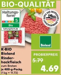 Kaufland K-BIO Bioland Rinderhackfleisch Angebot