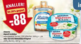 REWE Almette Alpenfrischkäse 150g oder Gervais Hüttenkäse Original Angebot