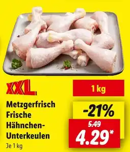 Lidl Metzgerfrisch frische hähnchen-unterkeulen Angebot