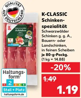 Kaufland K-CLASSIC Schinkenspezialität Angebot
