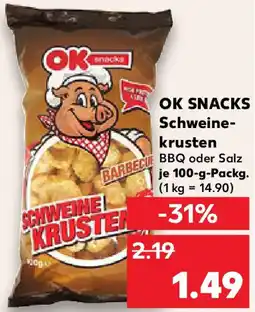 Kaufland OK SNACKS Schweinekrusten Angebot