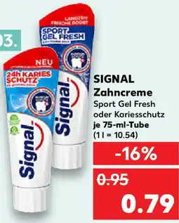 Kaufland SIGNAL Zahncreme Angebot