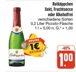 nah & gut Rotkäppchen sekt, fruchtsecco oder alkoholfrei Angebot