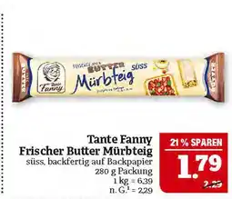 Marktkauf Tante fanny frischer butter mürbteig Angebot