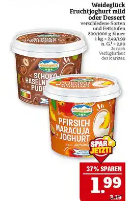 Marktkauf Weideglück fruchtjoghurt mild oder dessert Angebot