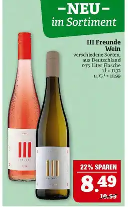 Marktkauf Iii freunde wein Angebot