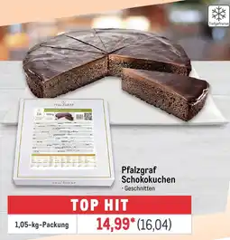 METRO Pfalzgraf Schokokuchen Angebot