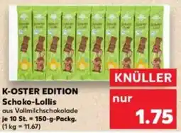 Kaufland K-OSTER EDITION Schoko-Lollis Angebot