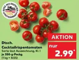 Kaufland Dtsch. Cocktailrispentomaten Angebot