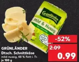 Kaufland GRÜNLÄNDER Dtsch. Schnittkäse Angebot