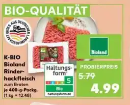 Kaufland K-BIO Bioland Rinder- hackfleisch Angebot