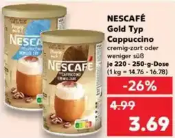 Kaufland NESCAFÉ Gold Typ Cappuccino Angebot