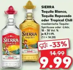 Kaufland SIERRA Tequila Blanco, Tequila Reposado oder Tropical Chili Angebot