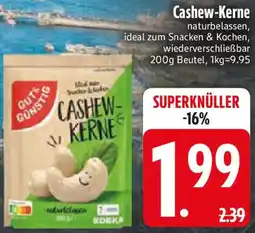 Edeka Gut & Günstig Cashew-Kerne Angebot