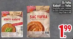 Edeka Öz Yufka Kadayif oder Yufka Angebot