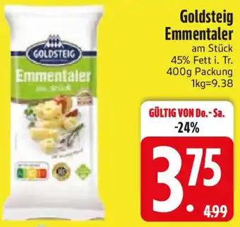 Edeka Goldsteig Emmentaler Angebot