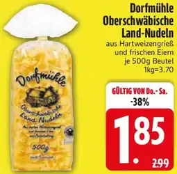 Edeka Dorfmühle Oberschwäbische Land-Nudeln Angebot