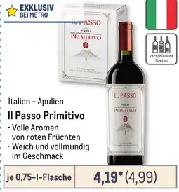 METRO Il Passo Primitivo Angebot