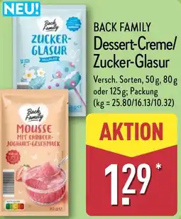 Aldi Nord BACK FAMILY Dessert-Creme/ Zucker-Glasur Angebot