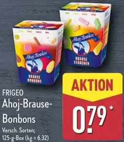 Aldi Nord FRIGEO Ahoj-Brause Bonbons Angebot