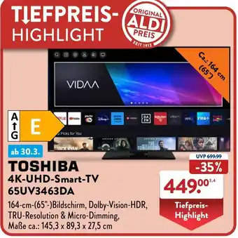 Aldi Nord TOSHIBA 4K-UHD-Smart-TV 65UV3463DA Angebot