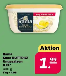 NETTO Rama Sooo BUTTRIG! Ungesalzen XXL Angebot