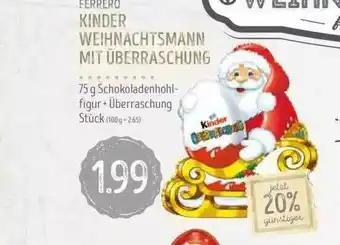 Edeka Struve Ferrero Kinder Weihnachtsmann Mit überraschung Angebot