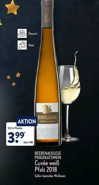 Aldi Nord Beerenauslese Prädikatswein Cuvée Weiß Pfalz 2018 Angebot