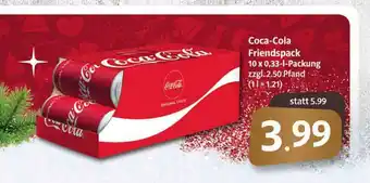 Markant Markt Coca-cola Friendspack Angebot